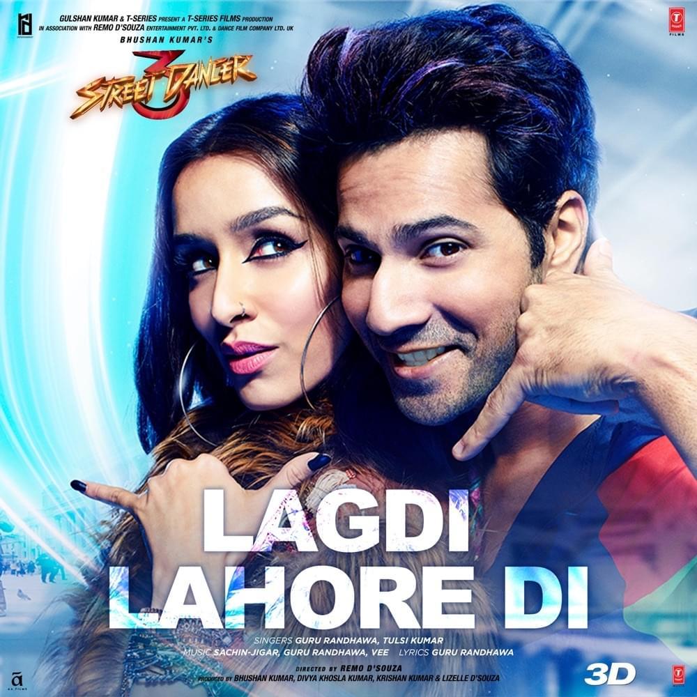 Lagdi Lahore Di (From ”Street Dancer 3D”)