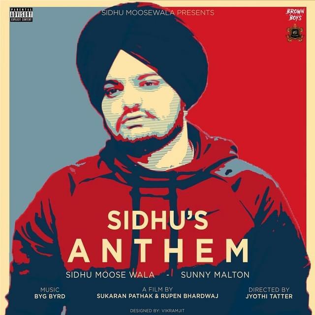 Sidhu’s Anthem